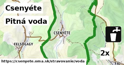 Pitná voda, Csenyéte