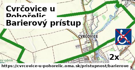 Barierový prístup, Cvrčovice u Pohořelic