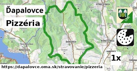 Pizzéria, Ďapalovce