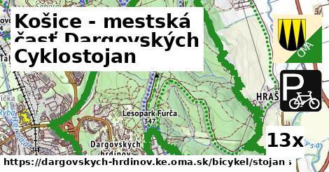 Cyklostojan, Košice - mestská časť Dargovských hrdinov