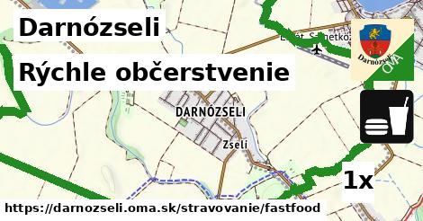 Rýchle občerstvenie, Darnózseli