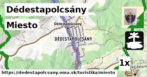 Miesto, Dédestapolcsány