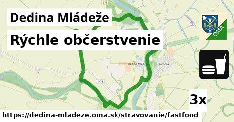 Rýchle občerstvenie, Dedina Mládeže