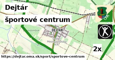 športové centrum v Dejtár