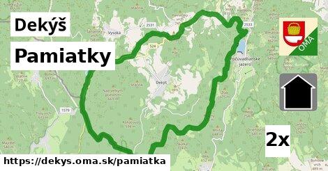 pamiatky v Dekýš