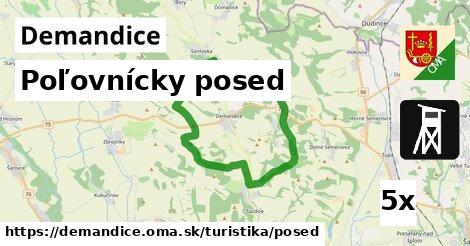 Poľovnícky posed, Demandice