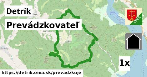 prevádzkovateľ v Detrík