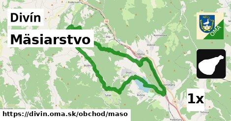 Mäsiarstvo, Divín