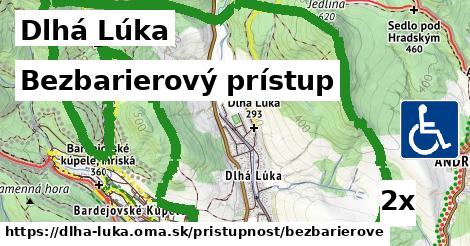 Bezbarierový prístup, Dlhá Lúka