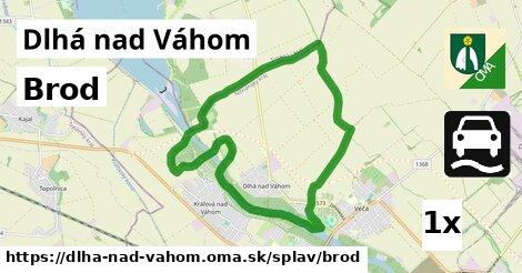 Brod, Dlhá nad Váhom