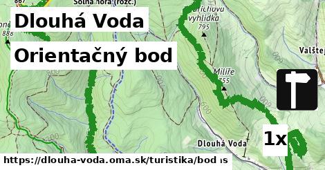 Orientačný bod, Dlouhá Voda