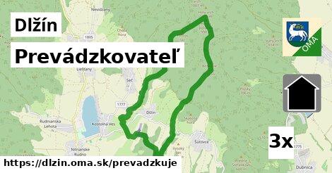 prevádzkovateľ v Dlžín