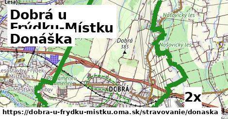 Donáška, Dobrá u Frýdku-Místku