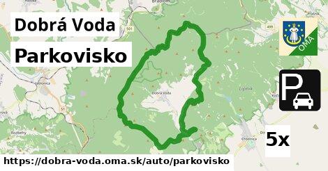 Parkovisko, Dobrá Voda