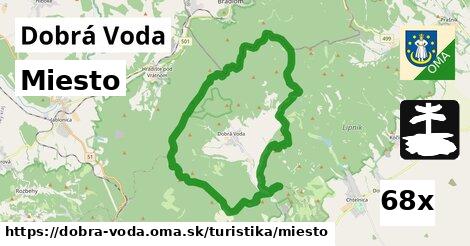 Miesto, Dobrá Voda