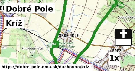 Kríž, Dobré Pole