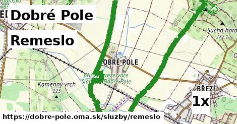 Remeslo, Dobré Pole