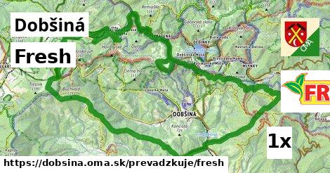 Fresh, Dobšiná