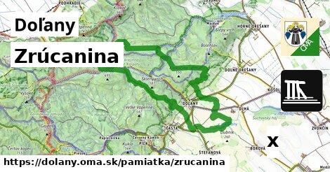 Zrúcanina, Doľany
