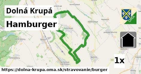 Hamburger, Dolná Krupá