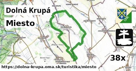 Miesto, Dolná Krupá