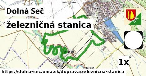 železničná stanica, Dolná Seč