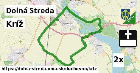 Kríž, Dolná Streda