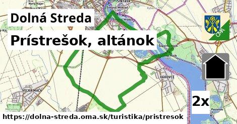 Prístrešok, altánok, Dolná Streda