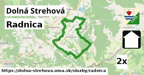 Radnica, Dolná Strehová