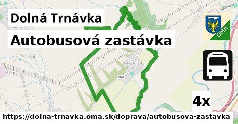 Autobusová zastávka, Dolná Trnávka