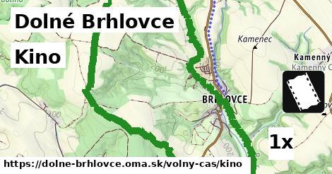 Kino, Dolné Brhlovce