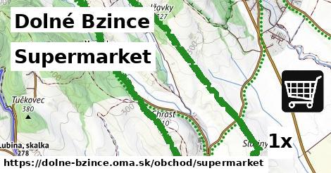 Supermarket, Dolné Bzince