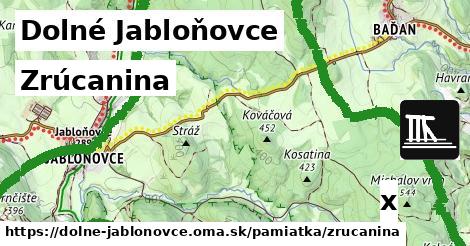 Zrúcanina, Dolné Jabloňovce