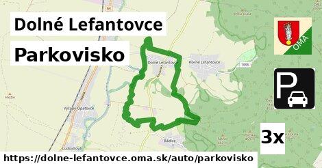 Parkovisko, Dolné Lefantovce