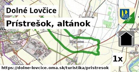 Prístrešok, altánok, Dolné Lovčice