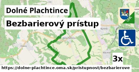 Bezbarierový prístup, Dolné Plachtince