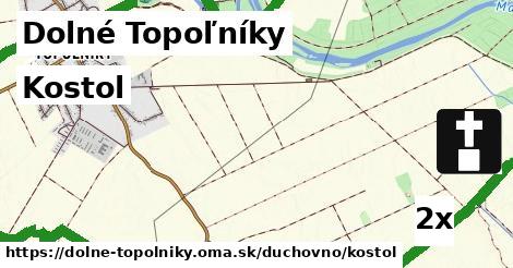 Kostol, Dolné Topoľníky