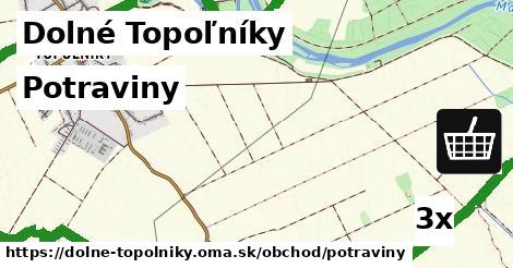 Potraviny, Dolné Topoľníky