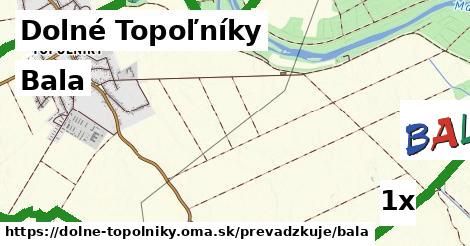 Bala, Dolné Topoľníky