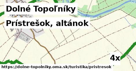 prístrešok, altánok v Dolné Topoľníky