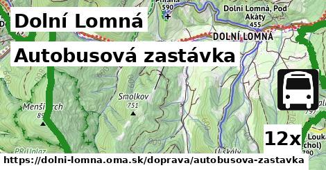 Autobusová zastávka, Dolní Lomná