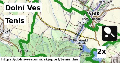 Tenis, Dolní Ves