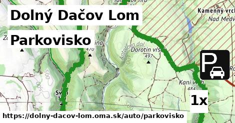 Parkovisko, Dolný Dačov Lom