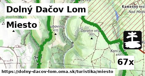 Miesto, Dolný Dačov Lom