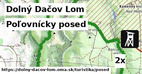 Poľovnícky posed, Dolný Dačov Lom