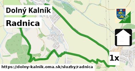 Radnica, Dolný Kalník