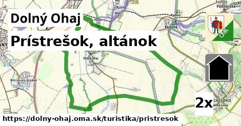 Prístrešok, altánok, Dolný Ohaj