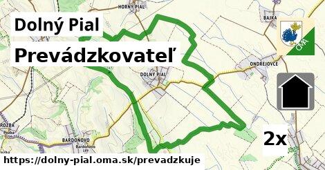 prevádzkovateľ v Dolný Pial