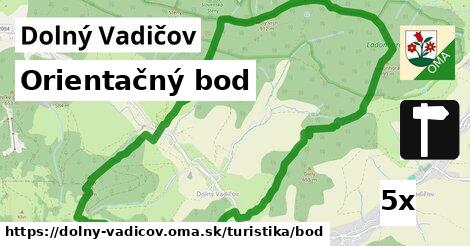 Orientačný bod, Dolný Vadičov