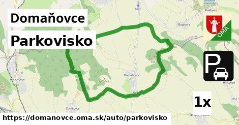 Parkovisko, Domaňovce